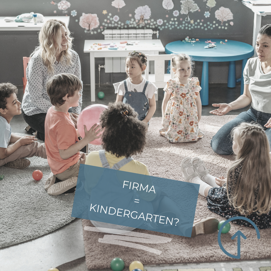Read more about the article <strong>„Unsere Firma ist wie ein Kindergarten.“</strong>